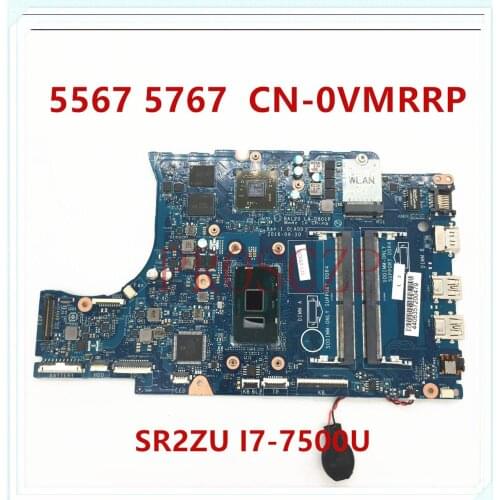 For Dell 5567 5767 BAL20 LA-D801P Laptop Motherboard With SR2ZV i7-7500U CN-0VMRRP 0VMRRP VMRRP DDR4 100% Full Working well