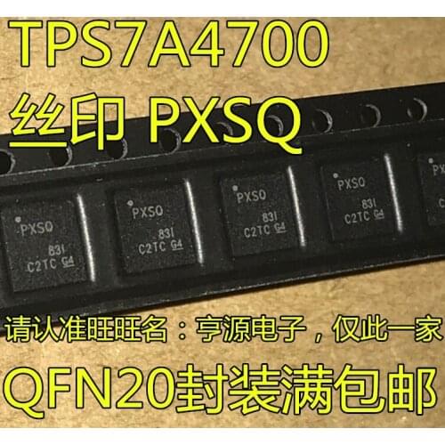 TPS7A4700 TPS7A4700RGWR PXSQ PXSO QFN20