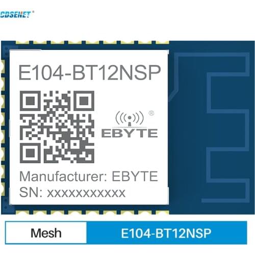 TLSR8253F512 BLE 2.4GHz GFSK Blue-tooth Mesh Ad Hoc Network Module 10dBm 60m SIG Mesh V1.0 Standard E104-BT12NSP CDSENET UART