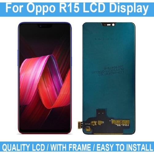 6.01" LCD For Oppo R15 LCD Display Touch Screen No Frame For Oppo R15 Digitizer Screen Assembly Repair Parts Replacement