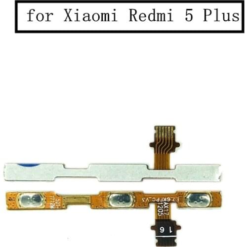 For Xiaomi Redmi 5 Plus Power Volume Side Key Button Flex Cable ON OFF Switch Flex Cable Replacement Repair Parts Test QC