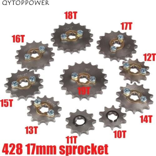 428 10-19T Tooth 17mm ID Front Engine Sprocket for 50-160cc Orion Apollo Dirt Pit Bike ATV Quad Go Kart Buggy Scooter Motorcycle