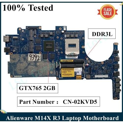 LSC For DELL Alienware M14X R3 Laptop Motherboard DDR3L GTX765 2GB CN-02KVD5 02KVD5 2KVD5 VAR00 LA-9201P 100% Tested
