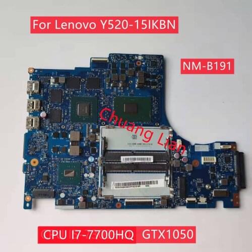 NM-B191 For Lenovo Y520-15IKBN Laptop motherboard DY512 NM-B191 With CPU I7-7700HQ GPU GTX1050 DDR4 100% Fully Tested