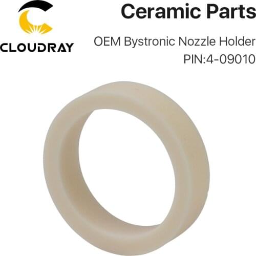 Cloudray OEM BYSTRONIC Laser Ceramic 4-09010 D28 H6.5 Nozzle Holder for Fiber Laser Cutting Head