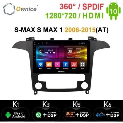 Ownice 4G LTE DSP Android 10.0 8 Core Radio Stereo for Ford S-MAX S MAX 1 2006-2015 Car DVD GPS Navi Player 360 Panorama Optical
