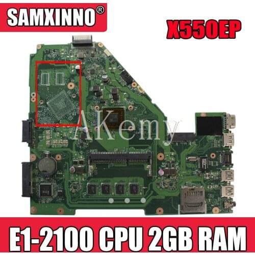 X550EP X550EA Laptop motherboard For Asus X550EA F552EP F552E A552E X552E D552E original mainboard E1-2100 CPU 2GB RAM test OK