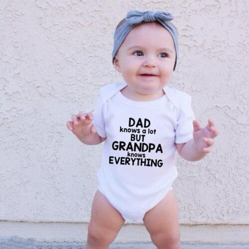 DAD KNOWS A LOT GRANDPA KNOWS EVERYTHING Funny Baby Bodysuit Cotton Short Sleeve Body Baby Boy Girl Onesie Jumpsuit Baby Clothes