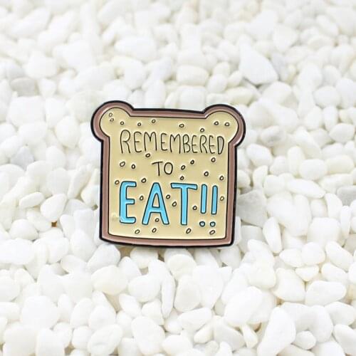 Cute bread toast "REMEMBERED TO EAT" bear shape Enamel brooch Cartoon yellow food badge Gift for children