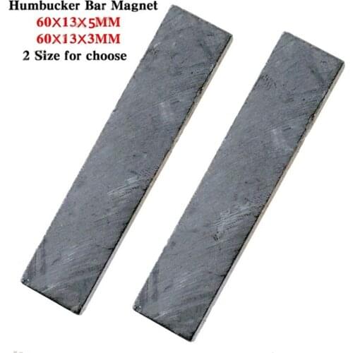 20Pcs/lot Pickup Humbucker Bar Magnet for Electric Guitar 60MM*13MM*5MM and 60MM*13MM*3MM for choose guitar accessories