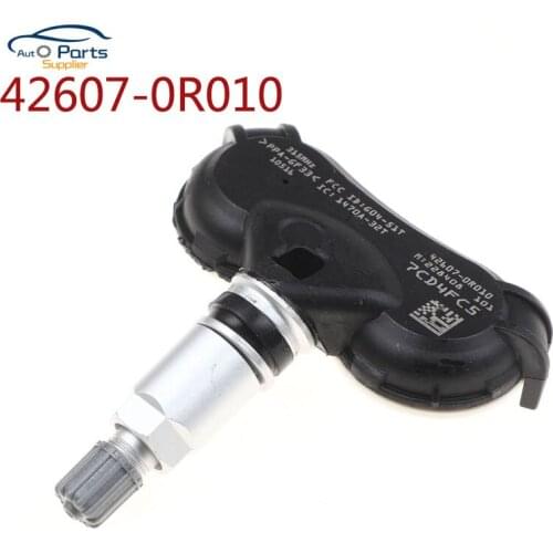 315MHz TPMS Toyota TIRE AIR PRESSURE SENSOR 42607-0R010 426070R010 TPMS SENSOR FOR 2013-2019 Toyota Rav4 Highlander