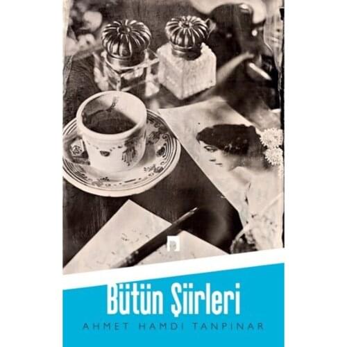 Ahmet Hamdi Tanpınar Whole Poems