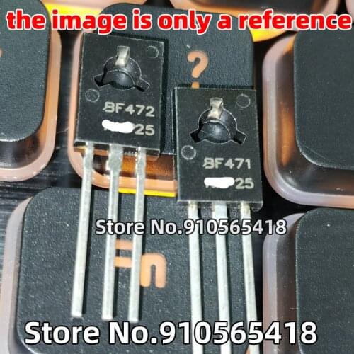 20PCS ( 10PCS BF471 +10PCS BF472) BF471 BF472 TO126 Audio-to-Transistor Triode Direct Plug