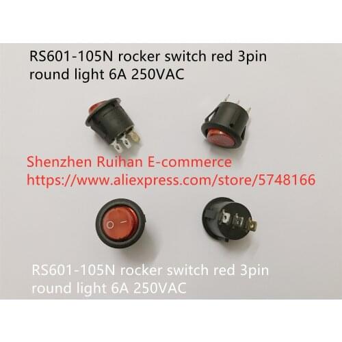 Original new 100% RS601-105N rocker switch red 3pin round light 6A 250VAC