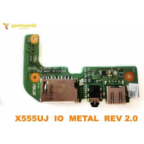 Original for ASUS X555UJ USB board X555UJ IO METAL REV 2.0 tested good free shipping