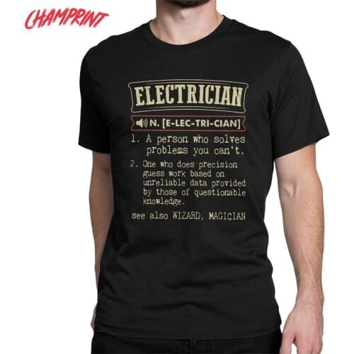 Mens T-Shirts Electrician Awesome Pure Cotton Tee Shirt Short Sleeve Electrical Engineer T Shirts Crew Neck Tops New Arrival