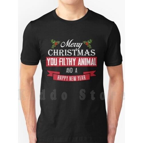 Merry Christmas You Filthy Animal T Shirt T Shirt Cotton Men Diy Print Cool Tee Merry Christmas Home Alone Macaulay Culkin