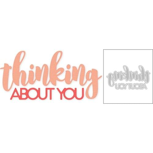 2020 New English Words Thinking About You Metal Cutting Dies For DIY Decoration Greeting Card Paper Scrapbooking Making No Stamp