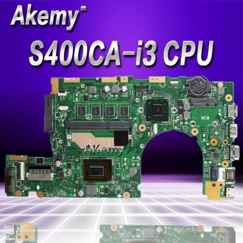 Akemy S400CA Laptop motherboard For Asus S400CA S500CA S400C S500C S400 S500 Test original mainboard 4G RAM i3 CPU