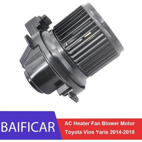 Baificar Brand New High Quality Air Conditioner AC Heater Fan Blower Motor For Toyota Vios Yaris 2014 2015 2016 2017 2018