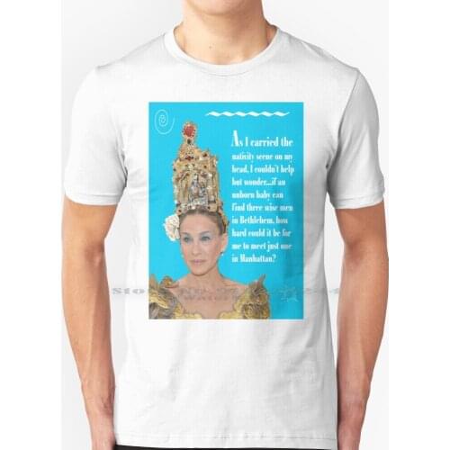 Carrie Bradshaw At #metgala T Shirt 100% Pure Cotton Carrie Bradshaw At Metgala2018 Carrie Bradshaw Sex And The City Satc Met