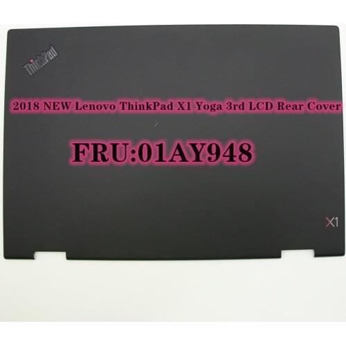 2018 NEW Lenovo ThinkPad X1 Yoga 3rd Gen LCD cover for Shell Lid Rear Cover 460.0CX0B.0001 01AY948