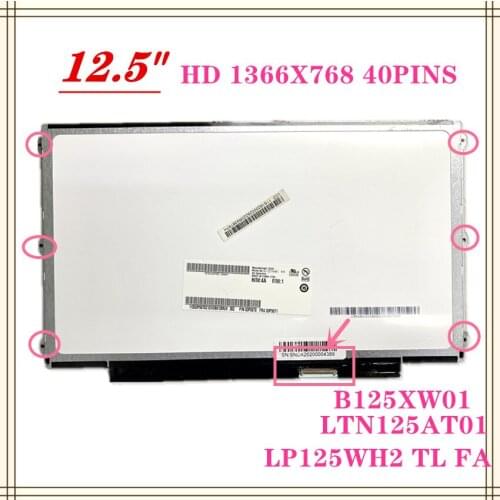 12.5'' lcd matrix LTN125AT01 B125XW01 V.0 LP125WH2 (TL)(B1) for Lenovo k27 k29 Slim LED LCD panel LP125WH2 TLB1 1366*768
