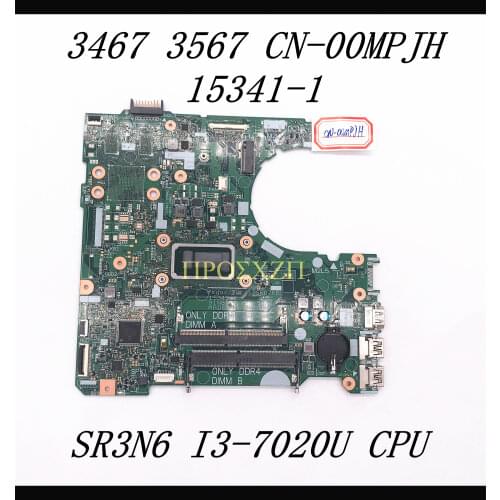 For Dell 3567 Laptop motherboard CN-00MPJH 00MPJH 0MPJH With SR3N6 I3-7020U CPU 15341-1 100%Working well