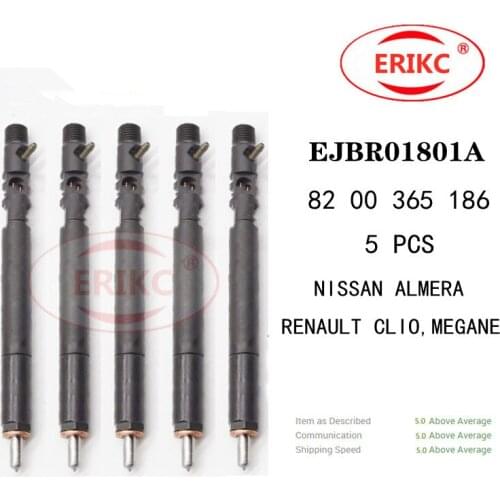 ERIKC 5 PCS EJBR01801A 82 00 365 186 Common Rail Spare Parts Injector EJBR 018 01A FOR RENAULT CLIO,MEGANE NISSAN ALMERA