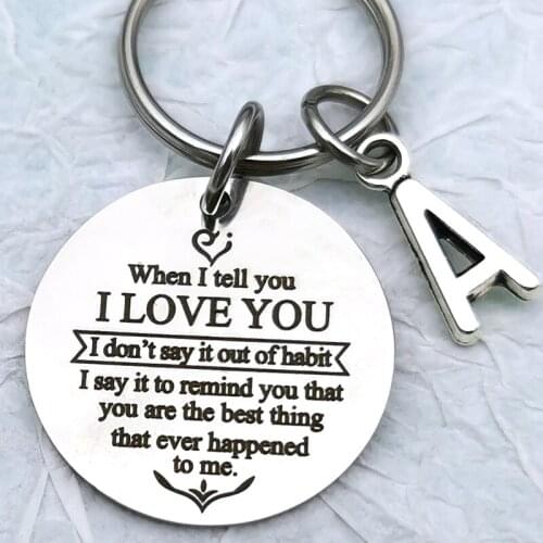 Anniversary Keychain for Couple Valentines Day Christmas Wedding Gifts When I Tell You I Love You I Don't Say It Out of Habit