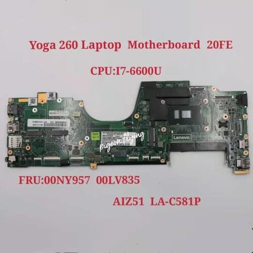 For Thinkpad YOGA 260 Laptop Motherboard CPU I7-6600U LA-C581P FRU 00NY957 01LV835 100% Test ok
