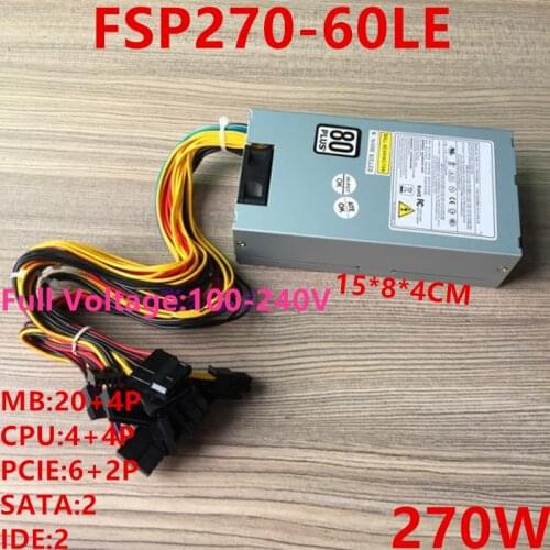 New PSU For FSP 80plus ITX FLEX Small 1U K39 49 T34 R47 44 M41 A35 S3 ZS-A4 G5 Power Supply FSP270-60LE FSP220-60LE