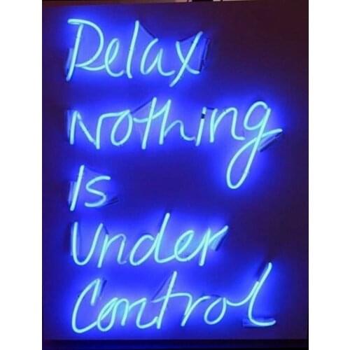 Neon Sign For relax nothing is under control club Lamps resterant decorate light ub world series Guitar Store Display Cold Neon