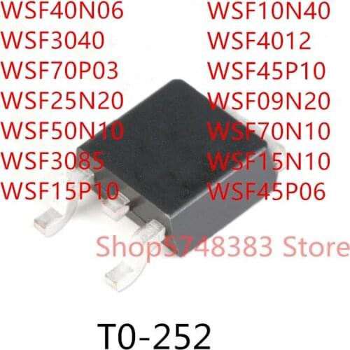 10PCS WSF40N06 WSF3040 WSF70P03 WSF25N20 WSF50N10 WSF3085 WSF15P10 WSF10N40 WSF4012 WSF45P10 WSF09N20 WSF70N10 WSF15N10 WSF45P06