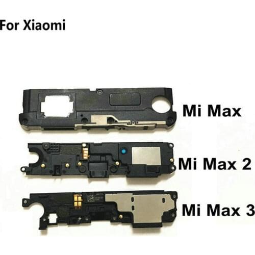 1PCS New Loud speaker buzzer ringer Replacement For Xiaomi Max 2 3 Mobile phone