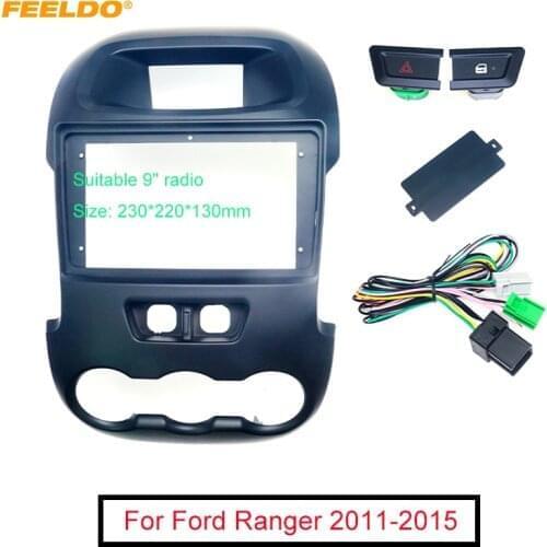 FEELDO Car Auido Radio 2Din Fascia Frame Adapter For Ford Ranger 2011-2015 9" Big Screen Dashboard Fitting Panel Frame Kit