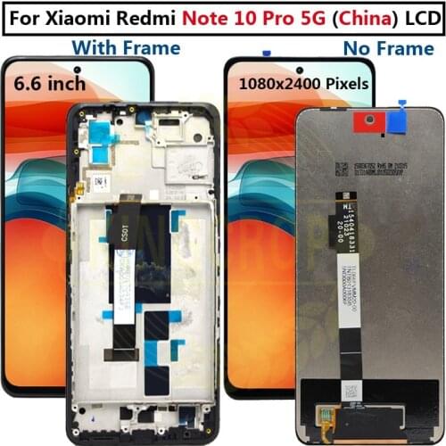 6.6'' for Xiaomi Redmi Note 10 Pro lcd display Touch Panel Screen Digitizer For Xiaomi mi redmi note 10Pro Display China version