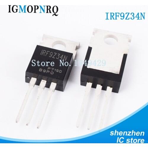 10PCS/lot IRF9Z34N IRF9Z34 TO-220 IRF9Z34NPBF MOSFET MOSFT PCh -55V -17A 100mOhm 23.3nC