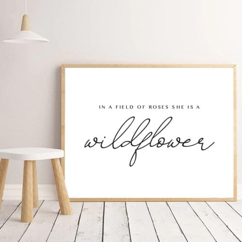 In a field of roses she is a wildflower Nursery Girl Quote Art Print Minimalist Poster Canvas Painting Baby Kids Girl Room Decor