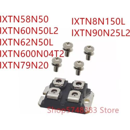 1PCS IXTN58N50 IXTN60N50L2 IXTN62N50L IXTN600N04T2 IXTN79N20 IXTN8N150L IXTN90N25L2