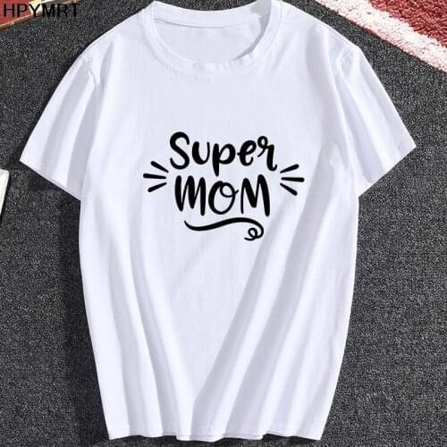 Super Mom Letters Print T shirt Femme Summer New Fashion Women TShirt Harajuku Style Short Sleeve Casual T-shirt Female Tops Tee
