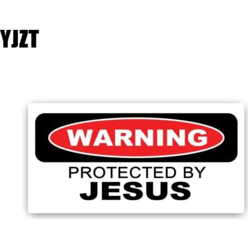 YJZT 19CM*8.9CM Personality WARNING PROTECTED BY JESUS PVC Decal Car Sticker 12-0170