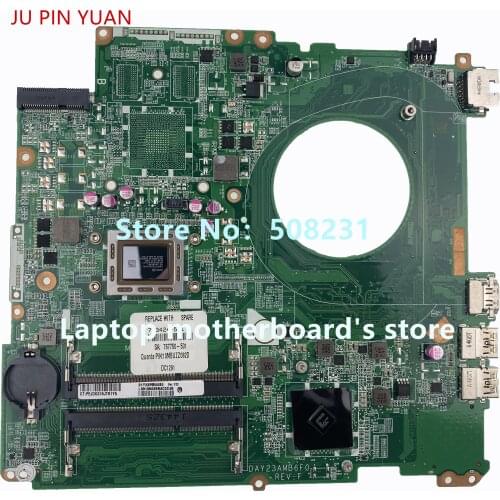 JU PIN YUAN For HP Pavilion 17-F 17Z-F laptop motherboard 763424-501 763424-001 Y23 DAY23AMB6C0 100% fully Tested