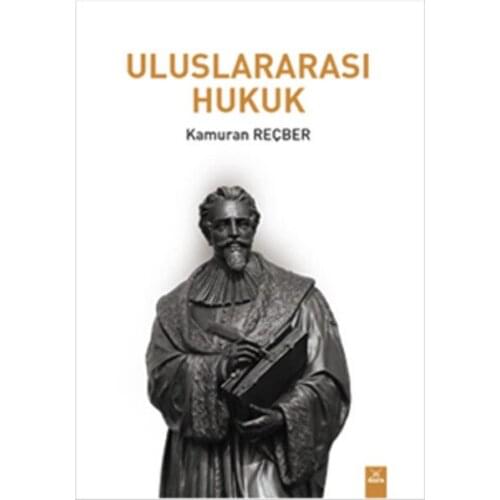 International Law. Kamuran Reçber.Dora Yayıncılık