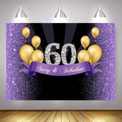 Sixty and Fabulous Birthday Backdrop for Photography 60th Birthday Party Banner Glitter Purple Background Gold Balloons Diamond