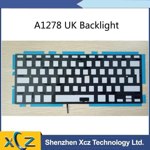 100% New A1278 Keyboard Backlight For Macbook Pro 13'' A1278 Keyboard 2009 2010 2011 2012 Year
