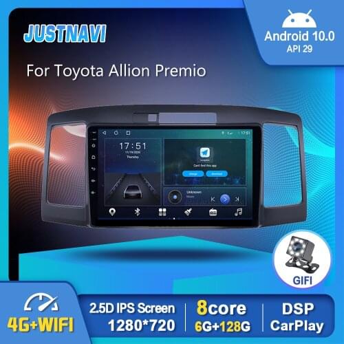 JUSTNAVI Car Radio Android 10.0 Multimedia Video Player For Toyota Allion Premio 2001-2007 Carplay Auto Stereo Bluetooth GPS OBD