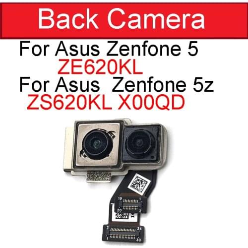 Main Camera For Asus Zenfone 5 2018 Gamme ZE620KL/ Zenfone 5Z ZS620KL X00QD Rear Back Camera With Flex Ribbon Cable Tested Good