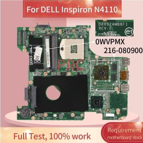 CN-0WVPMX 0WVPMX For DELL Inspiron N4110 Laptop motherboard DAV02AMB8F1 HM67 216-080900 1G DDR3 Notebook Mainboard