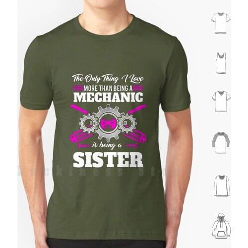Mechanic Sister Machines Repair Vehicles Tools Mechanical Engineering Auto Car Repairing Gift T Shirt Big Size 100% Cotton